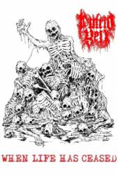 Putrid Yell : When Life Has Ceased